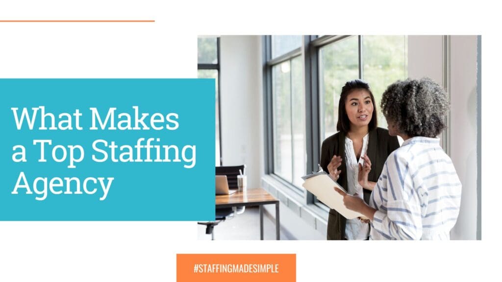 What Makes a Top Staffing Agency - PeopleFirst Staffing