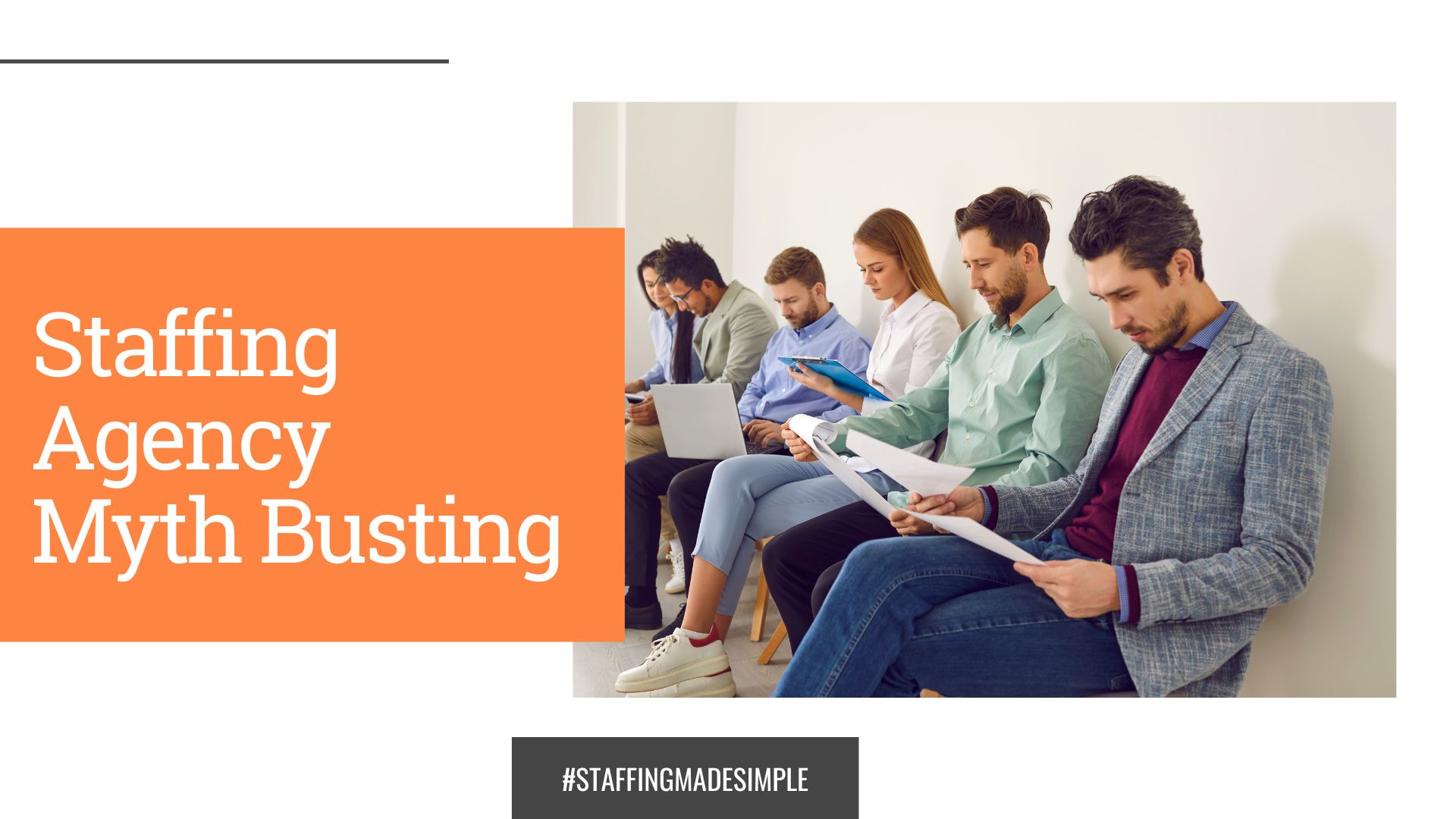 Staffing Agency Myth Busting - PeopleFirst Staffing