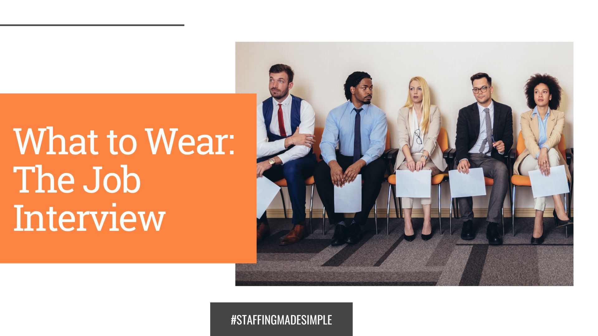 What to Wear to an Interview - PeopleFirst Staffing