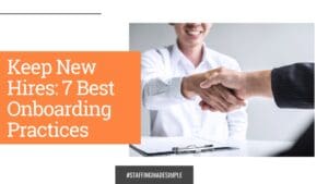 Best Onboarding Practices - People First Staffing